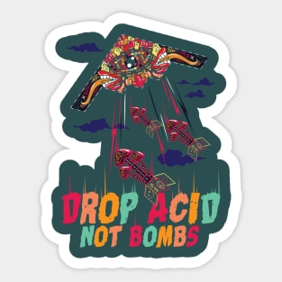 Drop Acid Not Bombs Psychedelic Sticker